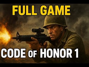 🎮 Code of Honor 1 – Full Game Walkthrough (All Missions | HD) #CodeOfHonor #CodeOfHonor1 #Gameplay