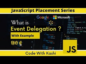 Event Delegation in JavaScript | Hindi | Frontend Interview Questions