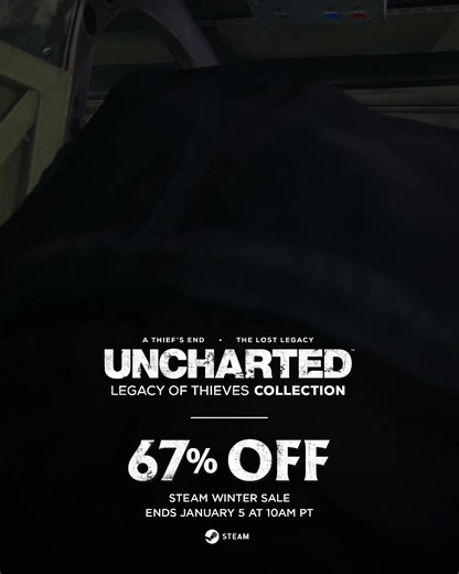 Snag UNCHARTED: Legacy of Thieves Collection before the Steam Winter Sale ends!❄️ Legacy of Thieves Collection features both UNCHARTED 4: A Thief's End and UNCHARTED: The Lost Legacy. Sale ends January 5 at 10am PT: https://store.steampowered.com/app/1659420/UNCHARTED_Legacy_of_Thieves_Collection/ | Naughty Dog, LLC