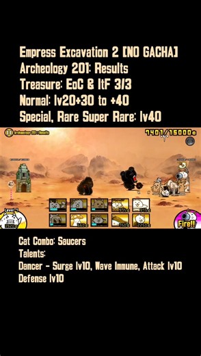 Empress Excavation 2, Archeology 201: Results (battle cats)