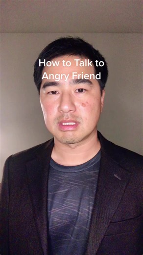 How to Talk to an Angry Friend Effectively