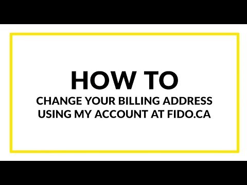 How to Change Your Billing Address Using My Account with Fido