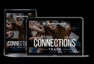 Online Course for Connections Ministry Pastors & Leaders