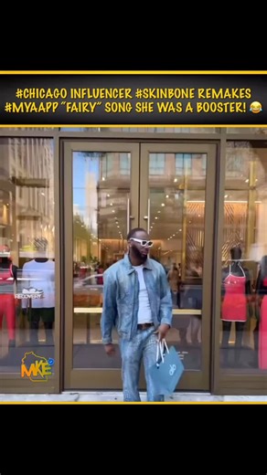 2.3K reactions · 78 comments | @mkeverified__  #CHICAGO INFLUENCER #SKINBONE REMAKES #MYAAPP “FAIRY” SONG SHE WAS A BOOSTER!  #TAPIN & FOLLOW THE MOVEMENT! | MKE Verified | Facebook