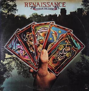 Renaissance - Turn Of The Cards