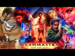 Brahmastra Part One Shiva Full Movie HD Facts | Ranbir Kapoor | Alia Bhatt | Amitabh | Mouni Roy