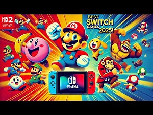top 10 Best Switch Games for Kids and Families in 2025!