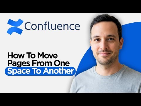 How to Move Pages from One Space to Another in Confluence (2026 Full Guide)