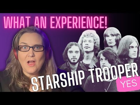 Fantastic Reaction to YES' "Starship Trooper" | A Progressive Rock Journey