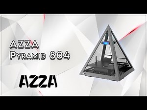 AZZA Pyramid 804 - Unboxing & Overview