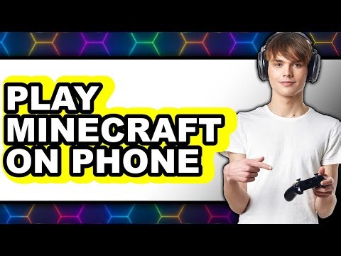 How To Play Minecraft On Phone 2025 (Only Way)