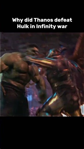 Why did thanos defeat hulk in Infinity war #shorts #marvel #trending #viralvideos #shortsfeed