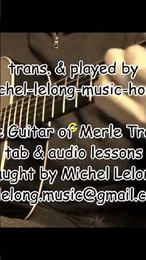 GUITAR RAG ( Merle Travis) fingerpicking www.michel-lelong-music-house.com