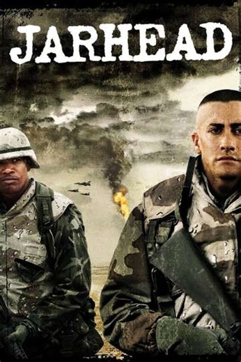 Jarhead (2005) - Movie