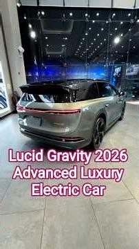 🚘About New Electronic Car Lucid Gravity Review// New Generation Addvance Technology Car// Upcoming