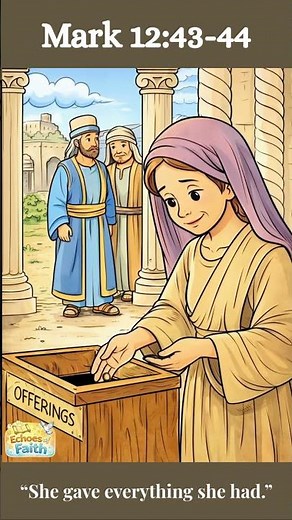 The Widow’s Offering | She Gave Everything (Mark 12:43–44) #bibleshorts