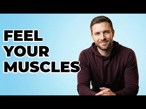 What Are The Best Ways To Feel Muscles Working?