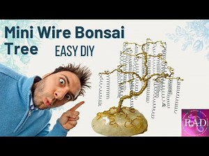 How To Make Wire Trees (Tips & Tricks)