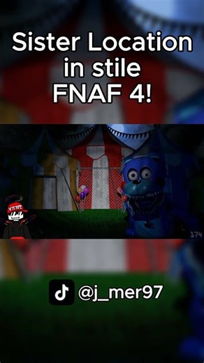 Sister Location in stile FNAF 4! | Baby's Nightmare Circus