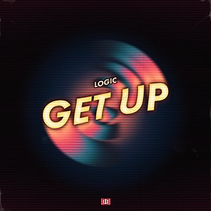 Logic Surprises Fans With Another New Single, ‘Get Up’