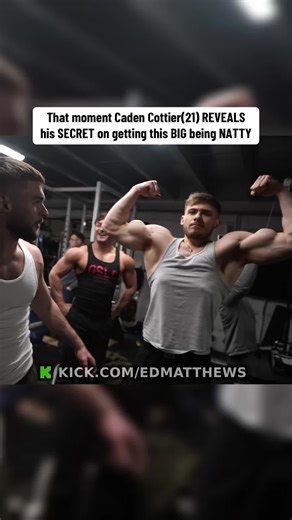 That moment Caden Cottier(21) REVEALS his SECRET on getting this BIG being NATTY #edmatthews