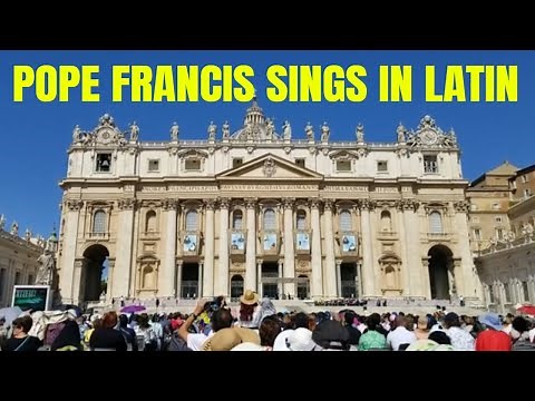 Pope Francis Sings Pater Noster in Vatican City - The Lord's Prayer in Latin