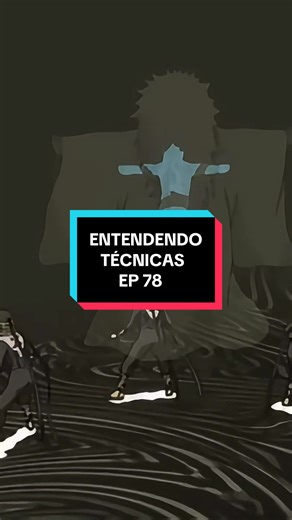 Entendendo Kokuangyo no Jutsu em Naruto Ep.78