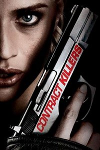 Contract Killers (2008) - Movie