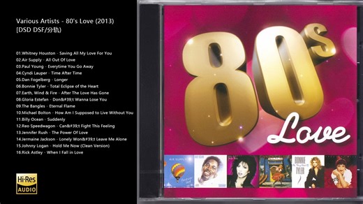 Hi-Res 24bit 96kh Various Artists - 《80's Love》2013 [DSD DSF/分轨]