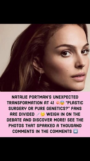 Natalie Portman's unexpected transformation at 41 💥😨 " | All About Everything