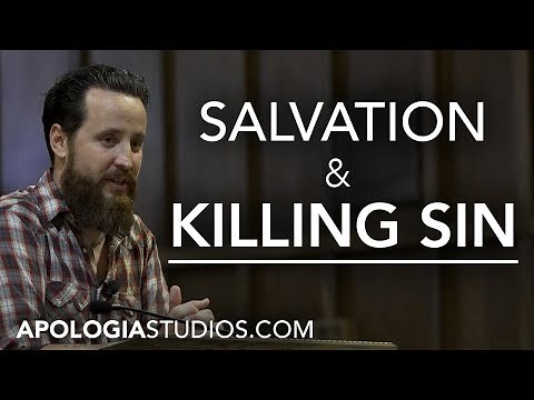 Sermon: Salvation & Killing Sin