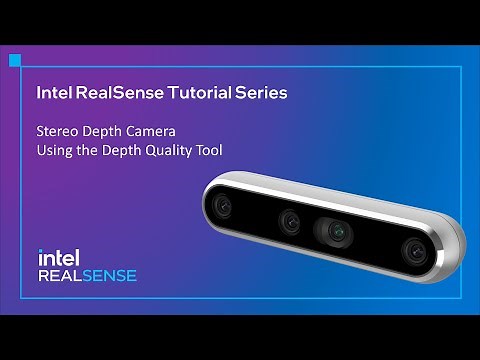 Intel RealSense Tutorial Series - Stereo Depth Camera, Depth Quality Tool