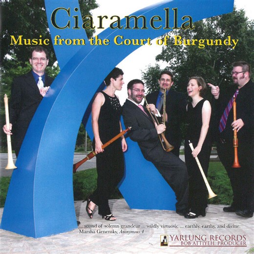 Ciaramella - Music From The Court Of Burgundy