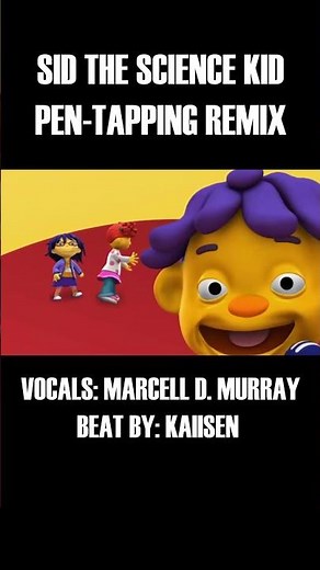 Sid The Science Kid Remix | #sidthesciencekid #jimhenson #pentapping #WINOTAT #shorts