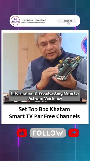 Ashwini Vaishnaw Announces Smart TV Upgrade for DD Free Dish |Business Remedies