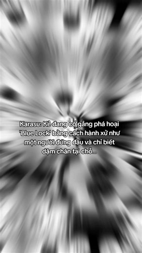 Karasu và cuộc tranh cãi trong Blue Lock chap 337