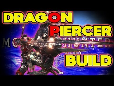 INSANE Dragon Piercer Build for Bow Monster Hunter World: MHW