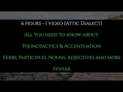 Ancient Greek: Preparation for Athenaze - Phonotactics, Conjugation, Declension & Syntax