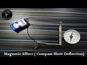 Magnetic Effect Of Electric Current || Compass Needle Show Deflection || Science Activity