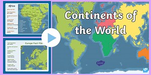 Geography Continents of the World Fact PowerPoint