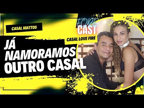 Fode Cast - Casal Love Fire fala de suas experiências e poliamor