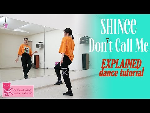SHINee 샤이니 'Don't Call Me' Dance Tutorial | Mirrored + EXPLAINED