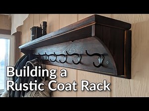 Building a Rustic Coat Rack