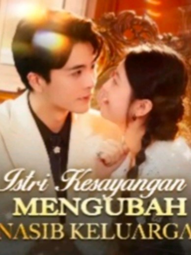 Part 31_istri kesayangan mengubah nasib keluarga#dramachina#bahasaindonesia#viral#fyp