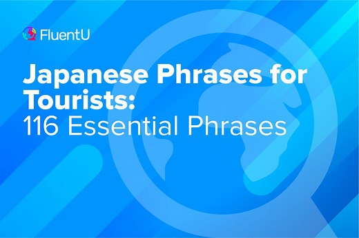 Japanese Phrases for Tourists: 116 Essential Phrases for Your Japanese Vacation | FluentU Japanese Blog