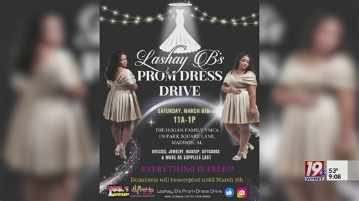 Lashay B's 2025 Prom Dress Drive | March 5, 2025 | News 19 at 9 a.m.