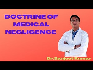 Tutorial 30- DOCTRINE OF MEDICAL NEGLIGENCE.
