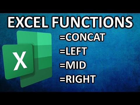 CONCAT, LEFT, MID, RIGHT Functions in Microsoft Excel
