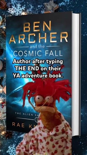 Author after typing THE END on their YA adventure book. 😨