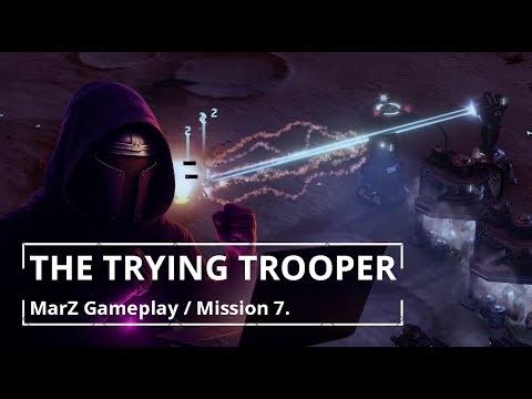 Trying Out MarZ 👾 Mission 7. No Commentary | The Trying Trooper Gameplay